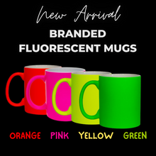 Load image into Gallery viewer, FLUORESCENT BRANDED MUGS